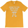 come to the math T-Shirt