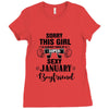 sorry this girl is already taken by a super sexy january boyfriend Ladies Fitted T-Shirt