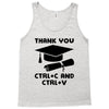 Thank You Ctrl+C And Ctrl+V Tank Top