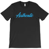 authentic shirt T-Shirt