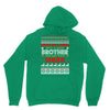 Santa Only Comes Once A Year Brother Is Always Here To Cheer Unisex Hoodie
