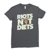 riots not diets Ladies Fitted T-Shirt