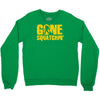 gone squatchin Crewneck Sweatshirt