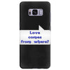 love comes from where Samsung Galaxy S8 Plus