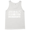 Animals Are Not Ingredients Tank Top