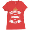 Legends Are Born In May Ladies Fitted T-Shirt