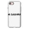 no surrender iPhone 8