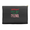where's the tylenol Accessory Pouches