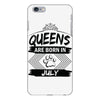 Queens Are Born In July iPhone 6/6s Plus Case
