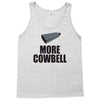 more cowbell (2) Tank Top