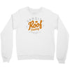 varsity roof drinking Crewneck Sweatshirt