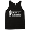 i'm not a gynecologist but i'll take a look Tank Top