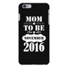 Mom To Be November 2016 iPhone 6/6s Plus Case