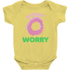donut worry Baby Bodysuit
