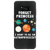 Forget Princess I' Want To Be An Astrophysicist Samsung Galaxy S8