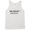 mr right funny t shirt humor sex college pimp tee s 3xl Tank Top