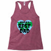 World's Best Dad Look Like Racerback Tank