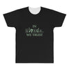 in science we trust All Over Men's T-shirt