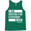Rooting for Everybody Tank Top