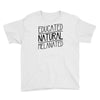 educated, natural, melanated Youth Tee