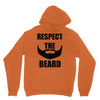 respect the beard Unisex Hoodie