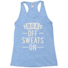 bra off sweats on Racerback Tank