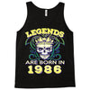 legends are born in 1986 hoodie 9 Tank Top
