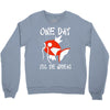 one day i'll be great Crewneck Sweatshirt