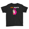 She Wants D - Dunkin Donuts Youth Tee