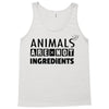 Animals Are Not Ingredients Tank Top