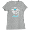 My Favorite People Call Me Abuelo Ladies Fitted T-Shirt