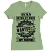 Aries Hated By Many Wanted By Plenty Ladies Fitted T-Shirt