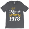 kings are born in 1978 T-Shirt