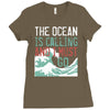 the ocean is calling Ladies Fitted T-Shirt