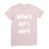 dissent dont relent Ladies Fitted T-Shirt