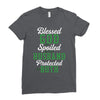 blessed god by spoiled by my husband protected by both Ladies Fitted T-Shirt