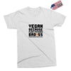 Vegan Because Plant Powered Badass Was Not an Offical Tittle FulL Exclusive T-shirt