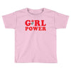 Girl Power Toddler T-shirt