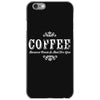 coffee (3) iPhone 6/6s Case