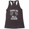trust me i'm a nurse Racerback Tank