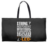 Strong Independent Motivated Leo Weekender Totes