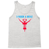 i need a hug Tank Top