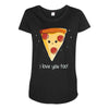 i love pizza! Maternity Scoop Neck T-shirt