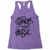 don't stop the music Racerback Tank