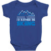 i'd rather be skiing Baby Bodysuit