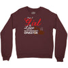 Just A Girl In Love With Her Heavy Equipment Operator Crewneck Sweatshirt