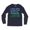 i am your favorite child Long Sleeve Shirts