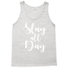 slay all day Tank Top