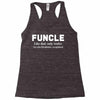 Funcle like Dad, Only Cooler Racerback Tank