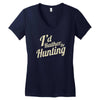 i'd rather be hunting Women's V-Neck T-Shirt